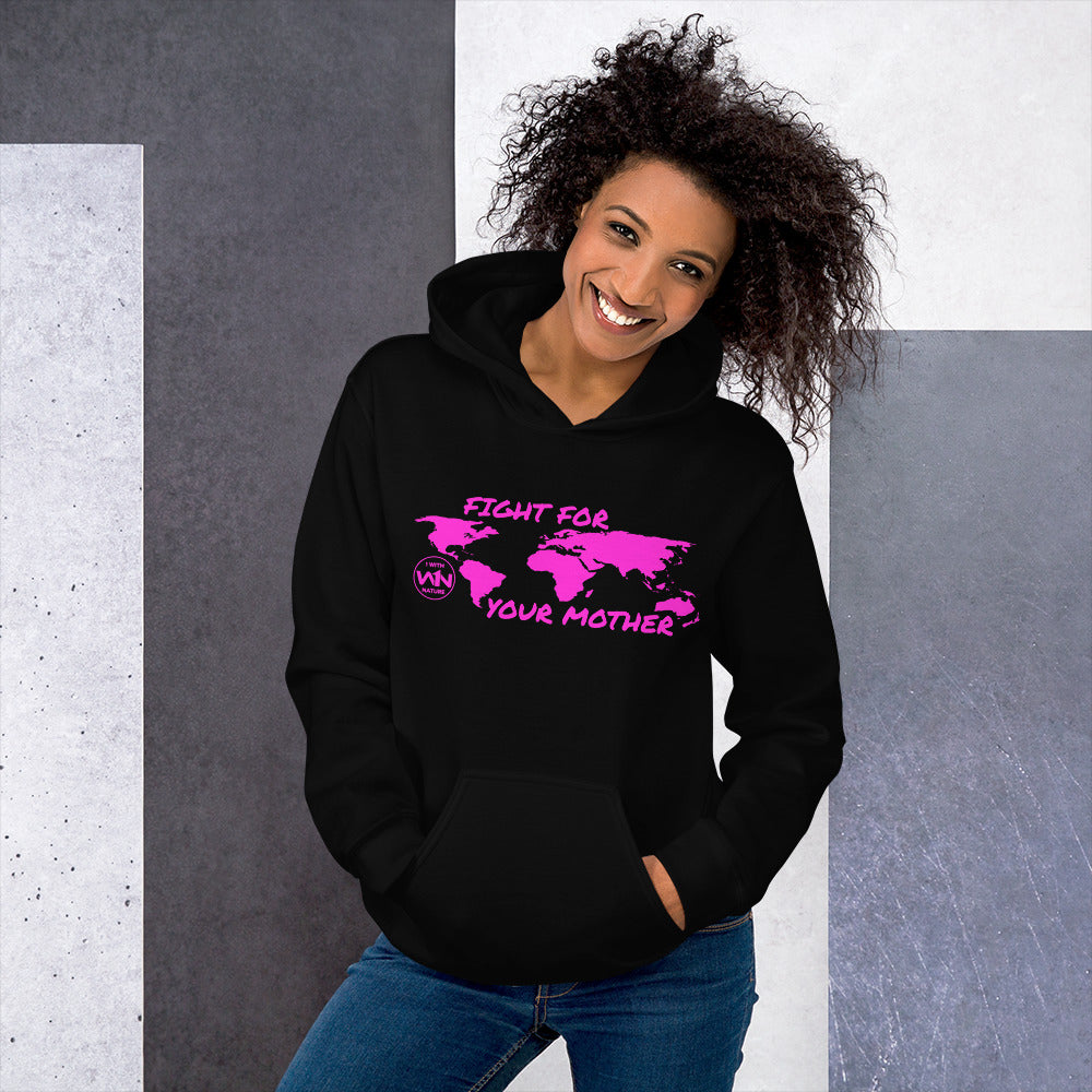 FUTURE FIGHTER - FIGHT FOR YOUR MOTHER - PINK - UNISEX HOODIE
