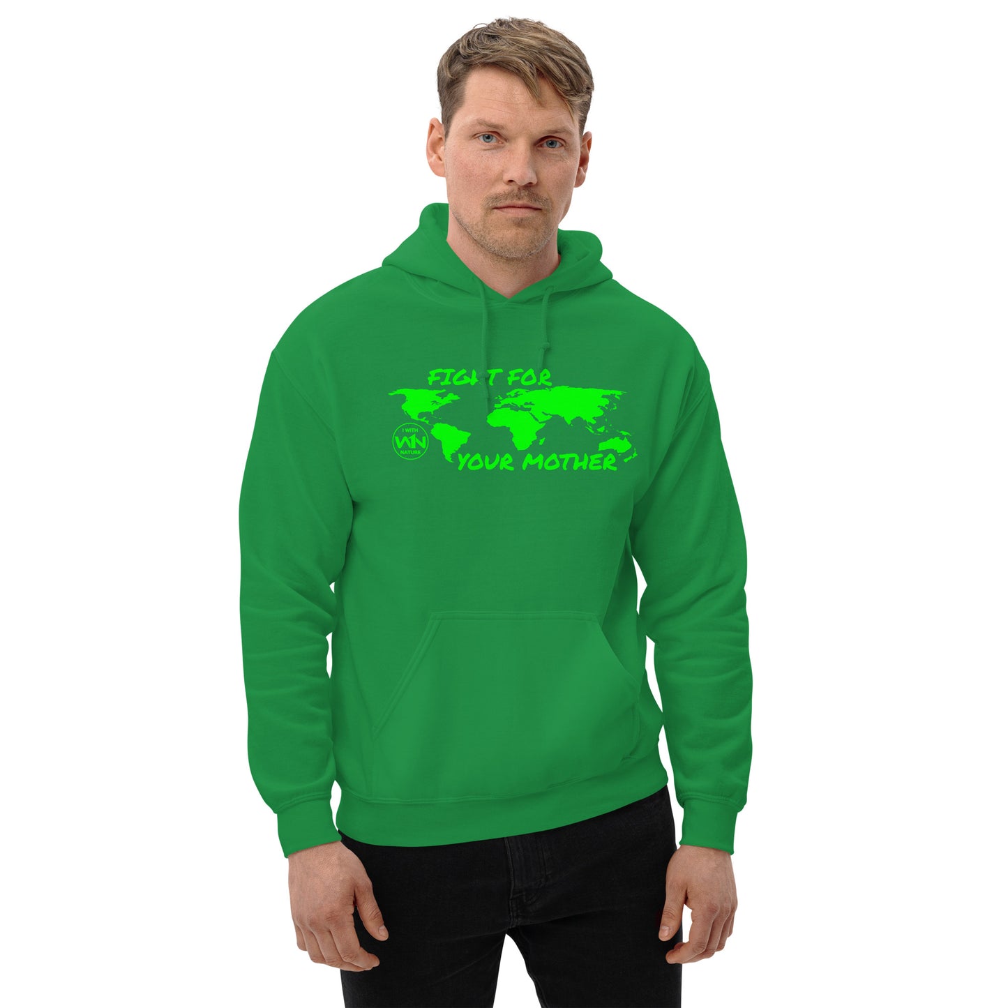 FOREST FIGHTER - FIGHT FOR YOUR MOTHER - GREEN - UNISEX HOODIE