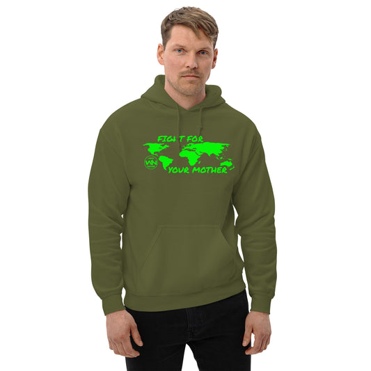 FOREST FIGHTER - FIGHT FOR YOUR MOTHER - GREEN - UNISEX HOODIE