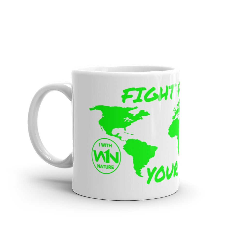 FOREST WISDOM - FIGHT FOR YOUR MOTHER - MUG