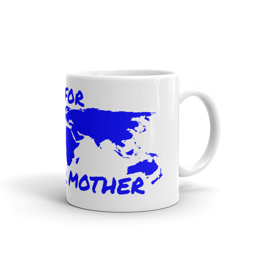 OCEAN WISDOM - FIGHT FOR YOUR MOTHER - MUG