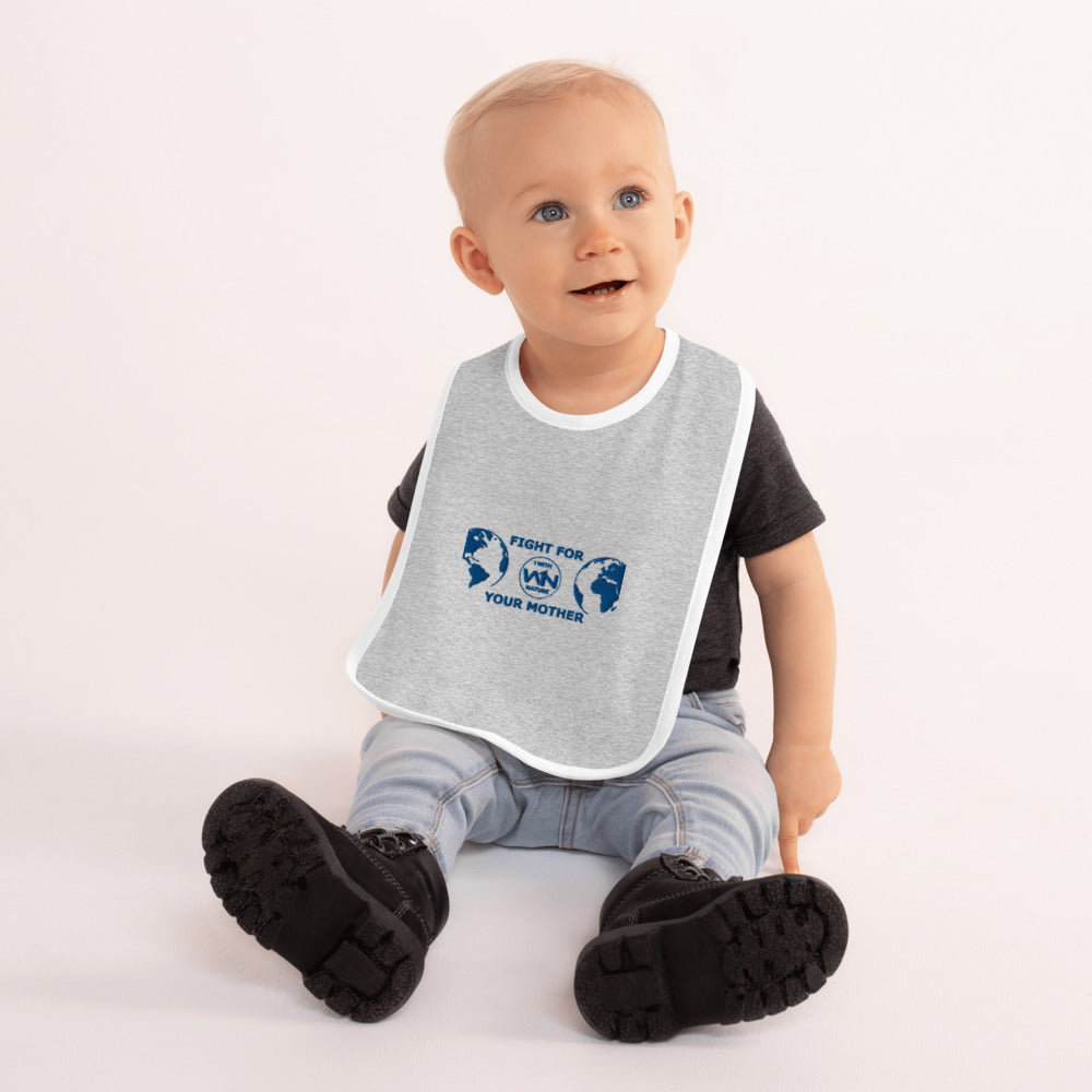 OCEAN HERO - BLUE - FIGHT FOR YOUR MOTHER - BABY BIB